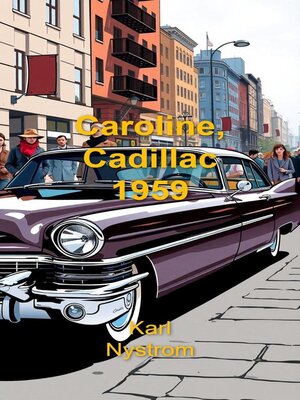 cover image of Caroline Cadillac 1959